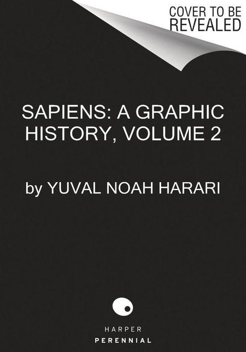 Sapiens: A Graphic History- Sapiens: A Graphic History,, Boeken, Overige Boeken, Gelezen, Verzenden