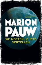 We moeten je iets vertellen - special Primera 9789026348150, Verzenden, Gelezen, Marion Pauw