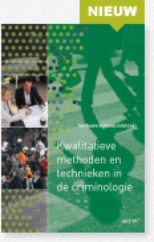 Kwalitatieve methoden en technieken in de criminologie, Boeken, Wetenschap, Gelezen, Verzenden