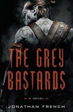 The Grey Bastards 9780525575832, Livres, Jonathan French, Verzenden