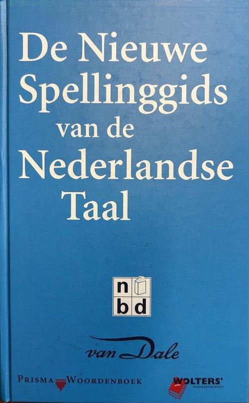 Van Dale, De Nieuwe spelling gids van de Nederlandse taal, Livres, Livres Autre, Envoi