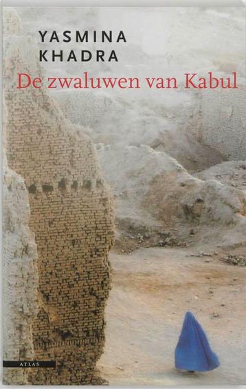 De zwaluwen van Kabul 9789045011868 Y. Khadra, Verzenden, Y. Khadra