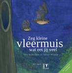 Zeg kleine vleermuis wat eet jij veel / Zeg kleine ... / 2, Verzenden, Zo goed als nieuw, Sabine Wisman