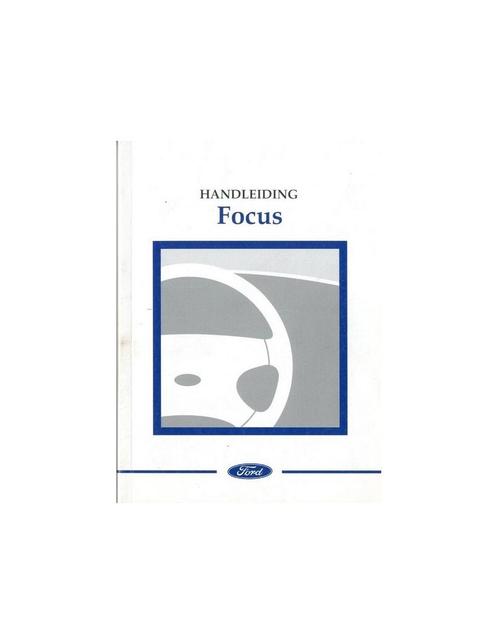 2002 FORD FOCUS INSTRUCTIEBOEKJE NEDERLANDS, Auto diversen, Handleidingen en Instructieboekjes, Ophalen of Verzenden