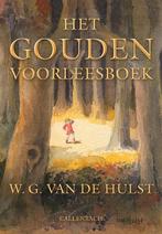 Het gouden voorleesboek 9789026609107, Boeken, Kinderboeken | Kleuters, Gelezen, W.G. van de Hulst, W.G. van de Hulst jr. (tekeningen)