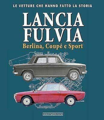 Lancia Fulvia Berlina, Coupé e Sport, Livres, Autos | Livres, Envoi