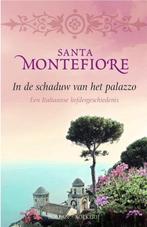 in de schaduw van het palazzo 9789049206796 Santa Montefiore, Boeken, Verzenden, Gelezen, Santa Montefiore