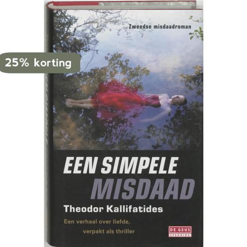 Simpele Misdaad 9789044502671 T. Kallifatides, Boeken, Detectives, Zo goed als nieuw, Verzenden