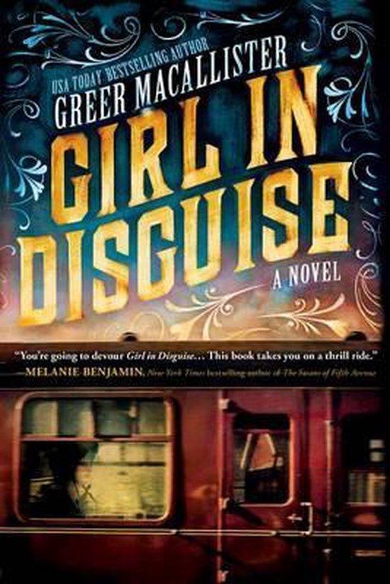 Girl in Disguise 9781492635222 Greer Macallister, Livres, Langue | Anglais, Envoi