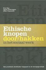 Ethische knopen door/hakken in het sociaal werk, Verzenden, Zo goed als nieuw, Hilde Vlaminck
