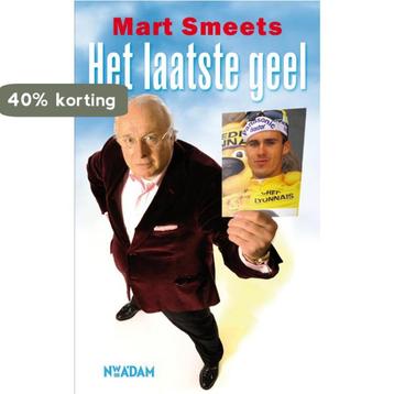 Het laatste geel 9789046806326 Mart Smeets, Verzenden, Mart Smeets