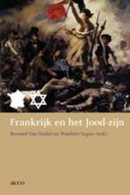 Frankrijk en het Jood-zijn 9789033469152, Boeken, Verzenden, Gelezen