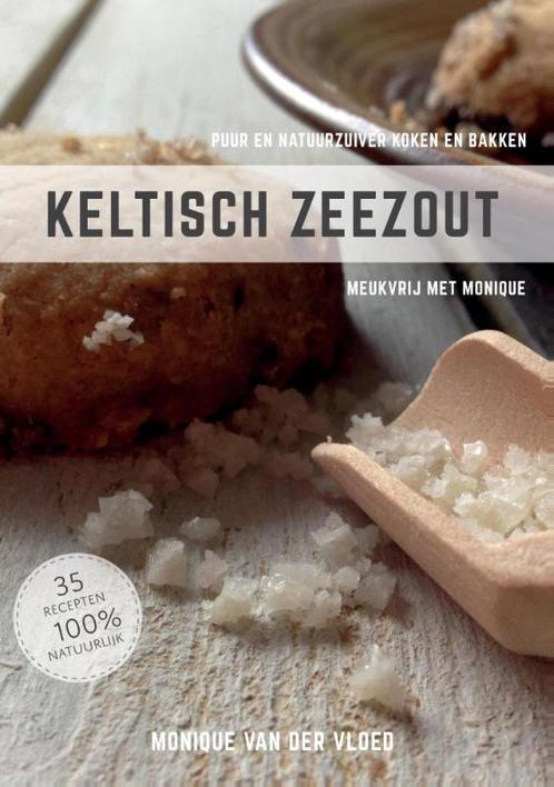 Keltisch zeezout 9789082470307, Livres, Santé, Diététique & Alimentation, Envoi