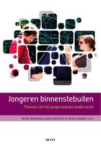 Jongeren binnenstebuiten 9789033474156, Boeken, Verzenden, Gelezen