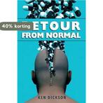 Detour from Normal 9781491248638 Ken Dickson, Verzenden, Gelezen, Ken Dickson