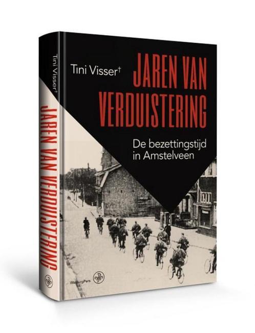 Jaren van verduistering 9789462492721 Tini Visser, Boeken, Oorlog en Militair, Zo goed als nieuw, Verzenden