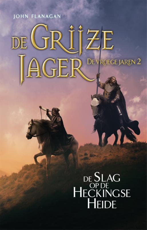 De Slag op de Heckingse Heide / De Grijze Jager - De vroege, Boeken, Kinderboeken | Jeugd | 10 tot 12 jaar, Gelezen, Verzenden