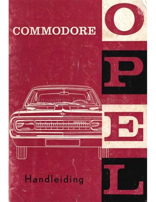 1967 OPEL COMMODORE INSTRUCTIEBOEKJE NEDERLANDS, Autos : Divers, Modes d'emploi & Notices d'utilisation