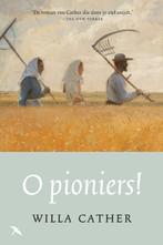 O pioniers! 9789492168320, Boeken, Gelezen, Willa Cather, Verzenden