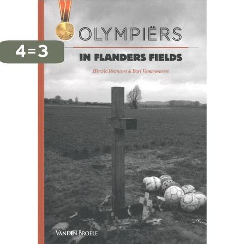 Olympiers in Flanders fields 9789049611163 Herwig Reynaert, Boeken, Kookboeken, Zo goed als nieuw, Verzenden