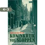 Koninkrijk vol sloppen 9789035135970 Auke van der Woud, Verzenden, Zo goed als nieuw, Auke van der Woud