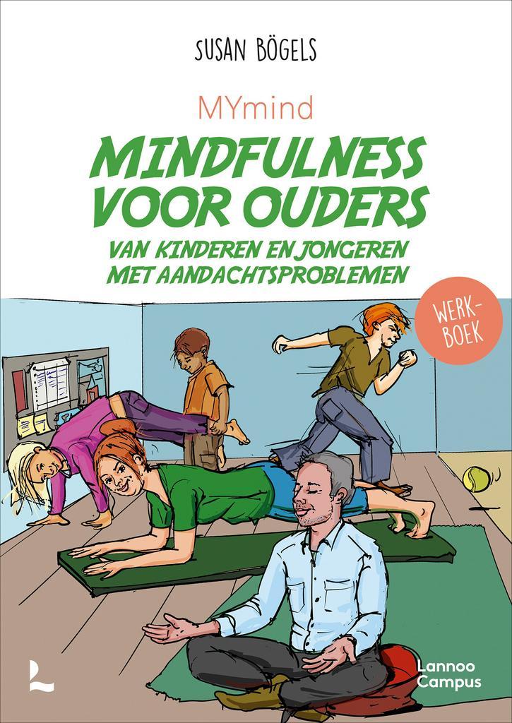 MYmind mindfulness voor ouders van kinderen en jongeren met, Boeken, Psychologie, Nieuw, Verzenden