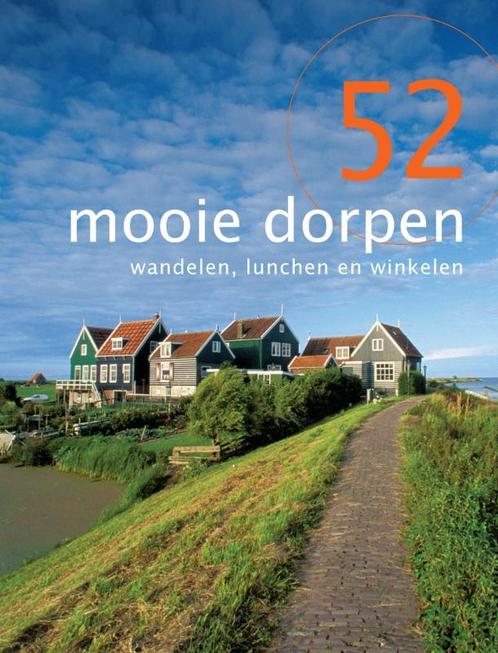 52 Mooie Dorpen 9789057673320, Livres, Guides touristiques, Envoi