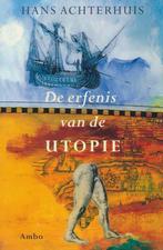 Erfenis Van De Utopie 9789026315244, Boeken, Hans Achterhuis, Gelezen, Verzenden