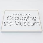 Jan De Cock - Occupying The Museum (80x), Verzenden