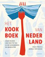 Het kookboek van Nederland 9789401492508 John Freud, Boeken, Verzenden, Zo goed als nieuw, John Freud