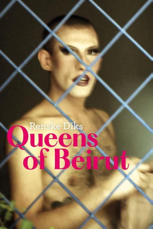Queens of Beirut 9789083296159 Renske Diks, Boeken, Politiek en Maatschappij, Zo goed als nieuw, Verzenden