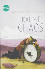 Kalme chaos 9789044611748 Sandro Veronesi, Boeken, Verzenden, Gelezen, Sandro Veronesi