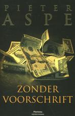 Zonder voorschrift 9789022329825 Pieter Aspe, Boeken, Verzenden, Zo goed als nieuw, Pieter Aspe