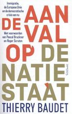 De aanval op de natiestaat - Thierry Baudet - 9789035145177, Verzenden
