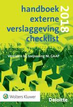 Handboek Externe Verslaggeving Checklist 2018 9789013152876, Zo goed als nieuw, Wolters Kluwer Nederland B.V., Verzenden
