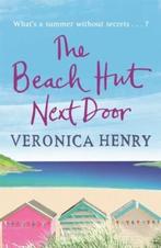 The Beach Hut Next Door 9781409146735 Veronica Henry, Verzenden, Veronica Henry
