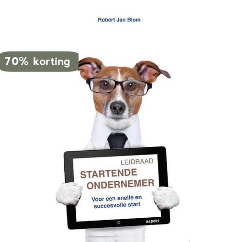 Leidraad startend ondernemerschap 9789461534590, Boeken, Economie, Management en Marketing, Zo goed als nieuw, Verzenden