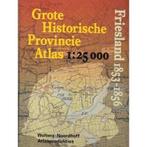Grote Historische Provincie Atlas Friesland 1853-1856, Gelezen, Niet vermeld, Verzenden