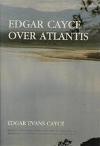 Edgar Cayce over Atlantis 9789065560612 Cayce, Verzenden, Cayce