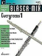 Bläser-Mix: Evergreens. C-Instrumente (Flöte oder Oboe)...., Gelezen, Verzenden