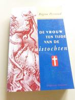 De vrouw ten tijde van de kruistochten /, Boeken, Verzenden, Gelezen, R. Pernoud