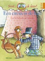 Een circus in de tuin! / Ssst... ik lees! 9789044707984, Boeken, Verzenden, Gelezen, Pieter van Oudheusden