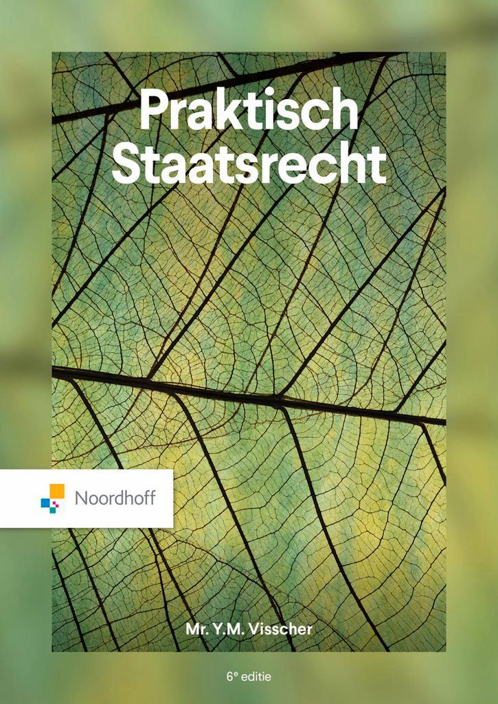 Praktisch staatsrecht 9789001047443 Mr. Y.M. Visscher, Boeken, Wetenschap, Zo goed als nieuw, Verzenden