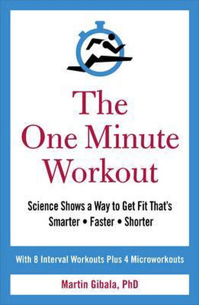 The One Minute Workout 9781785041266 Martin Gibala, Boeken, Taal | Engels, Gelezen, Verzenden