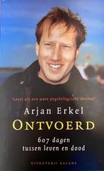 Arjan Erkel Ontvoerd 9789050189682, Verzenden, Gelezen