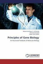 Principles of Gene Biology.by S. New   ., Zaidan Haider Kamil, Al-Shuhaib Mohammed Baqur S, Al-Saadi Ali Hmood, Verzenden