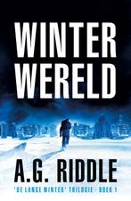 De Lange Winter-Trilogie 1 -   Winterwereld 9789083073101, Boeken, Science fiction, Gelezen, Verzenden, A.G. Riddle