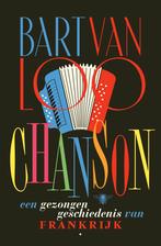 Chanson 9789403137476 Bart van Loo, Boeken, Literatuur, Verzenden, Zo goed als nieuw, Bart van Loo