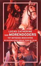Van Morendoders tot botsende beschaving 9789064454653, Verzenden, Gelezen, L. Catherine