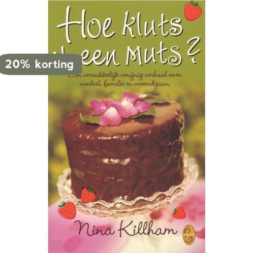 Hoe Kluts Ik Een Muts 9789058311955 N. Killham, Boeken, Romans, Gelezen, Verzenden